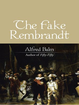 cover image of The Fake Rembrandt
